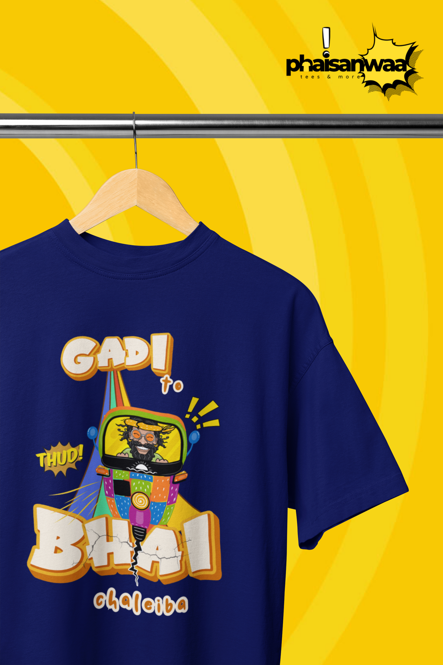 Gadi to Bhai Chaleiba- Regular Fit